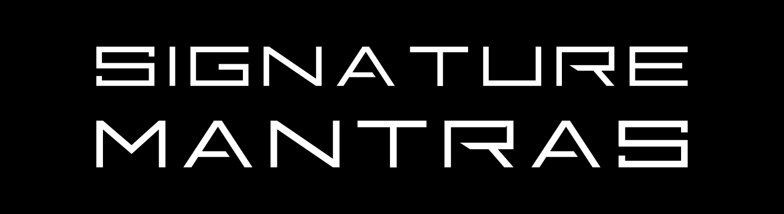SIGNATURE MANTRAS